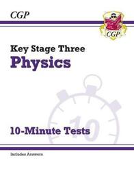 New KS3 Physics 10-Minute Tests (with answers)