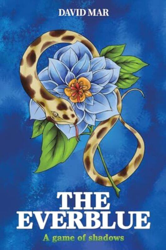 

The Everblue by David Mar -Paperback