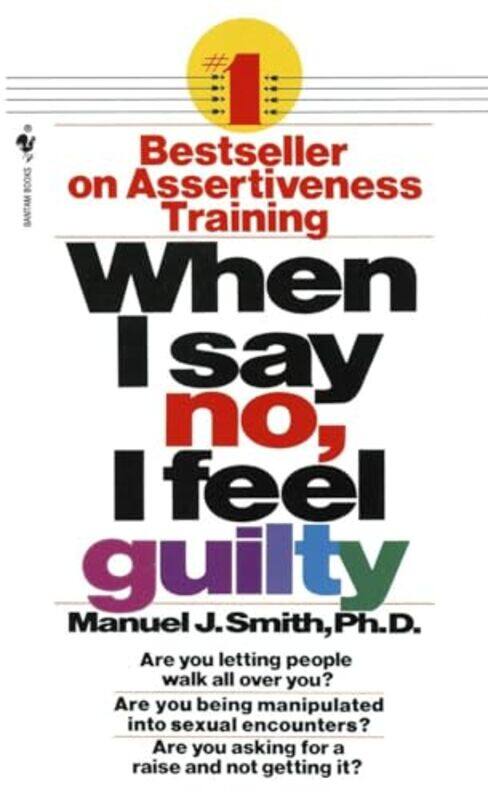 

When I Say No I Feel Guilty By Smith Manuel - Paperback
