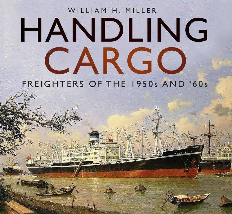 

Handling Cargo by William H Miller-Paperback