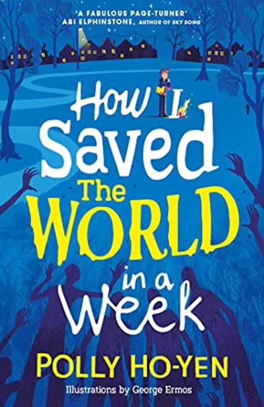 

How I Saved the World in a Week by Polly Ho-Yen-Paperback