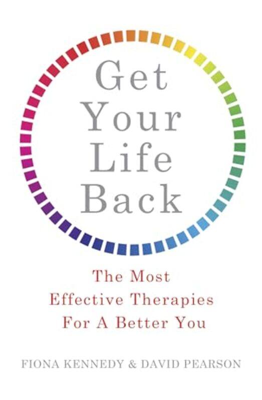 

Get Your Life Back by Dr Fiona KennedyDavid Pearson-Paperback