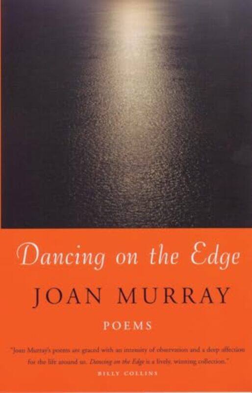 

Dancing On The Edge by Joan Murray-Paperback