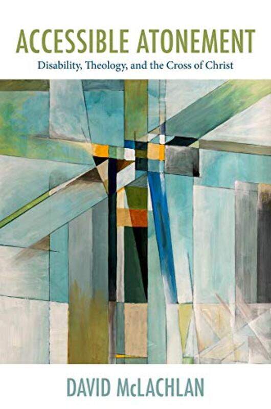 

Accessible Atonement by Robert A King's College London UK FrancisJames DA King's College London UK MillingtonMichael A King's College London UK Chadwi
