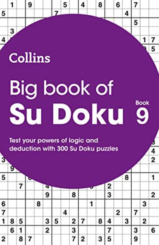 

Big Book of Su Doku 9 by Jeremy H Centre for Evidence-Based Medicine Oxford UK Howick-Paperback