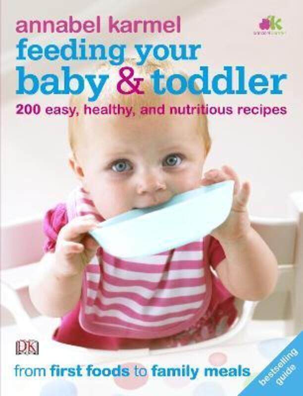 

Feeding Your Baby and Toddler.paperback,By :Annabel Karmel