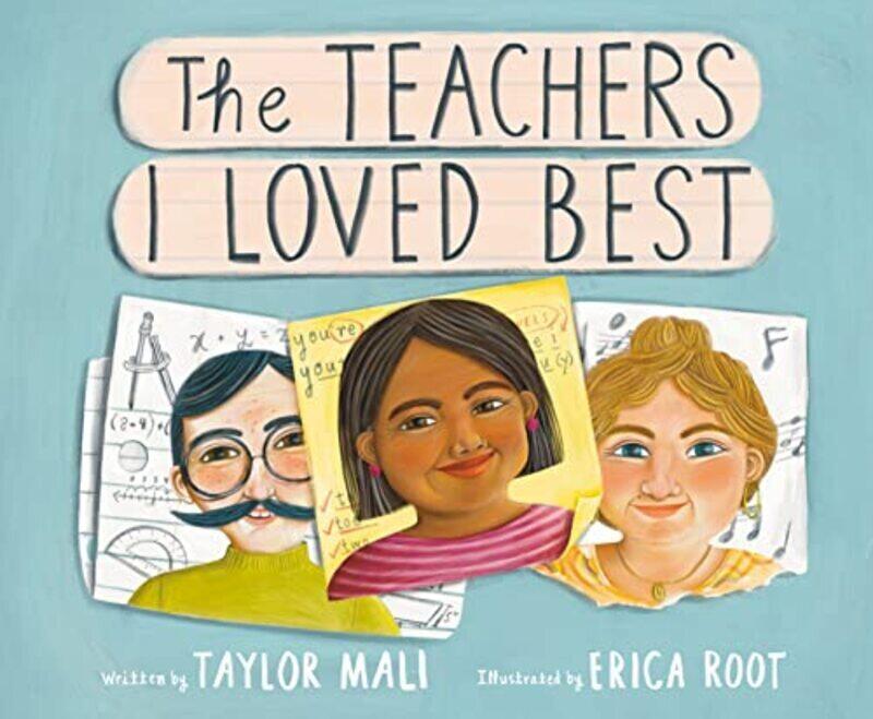 

The Teachers I Loved Best , Hardcover by Mali, Taylor