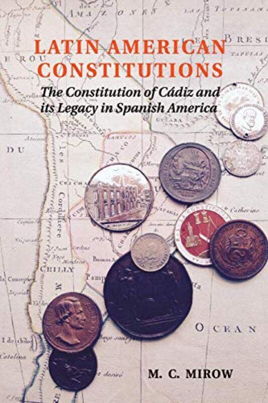 

Latin American Constitutions by Philip Mirowski-Paperback