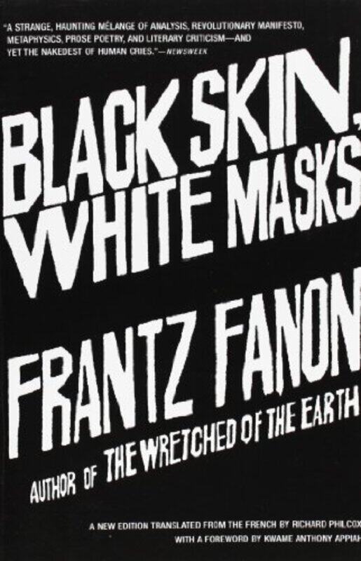 

Black Skin White Masks By Frantz Fanon Paperback