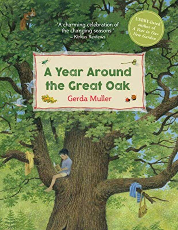 

A Year Around the Great Oak by Gerda Muller-Hardcover