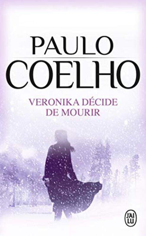 

Veronika decide de mourir, Unspecified, By: Paulo Coelho