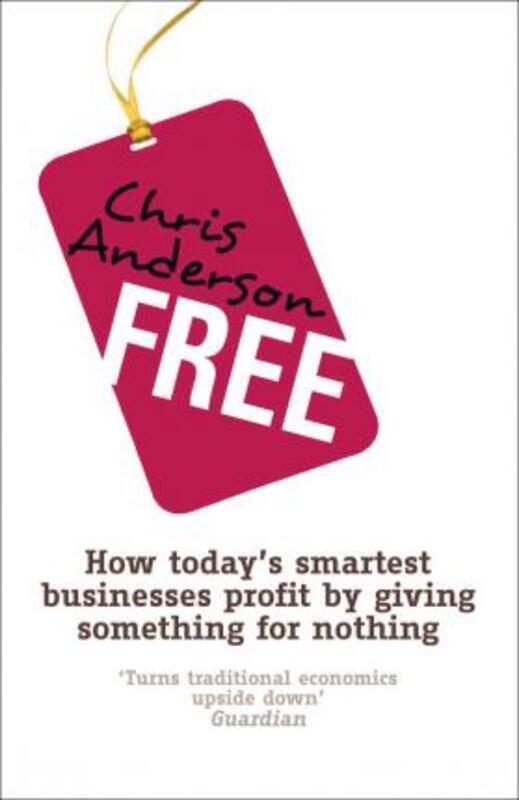 

Free: The Future of a Radical Price.paperback,By :Chris Anderson