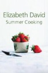 Summer Cooking, Hardcover Book, By: Elizabeth David