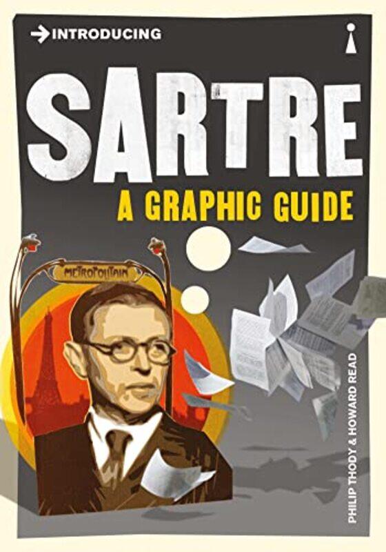 

Introducing Sartre by Philip ThodyHoward Read-Paperback
