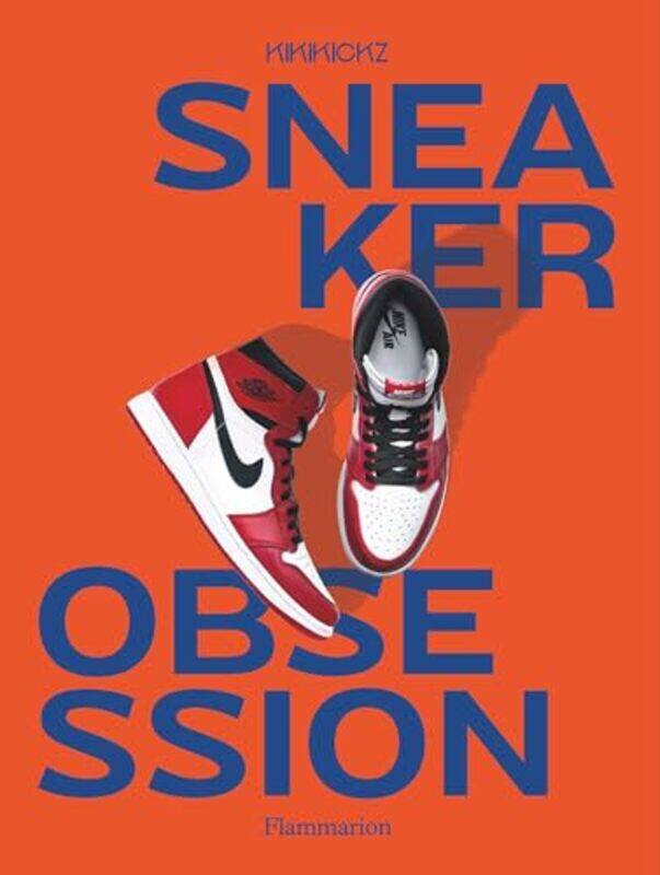 

Sneaker Obsession by Alexandre Pauwels-Paperback