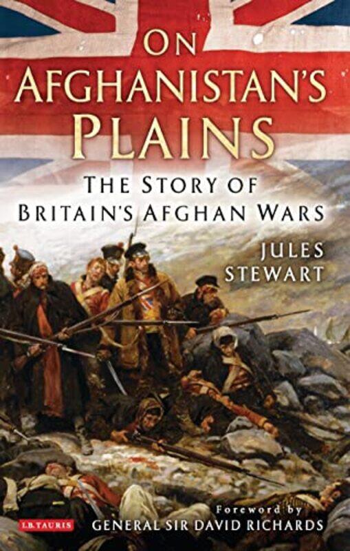 

On Afghanistans Plains by Jules Independent Writer, UK Stewart-Paperback