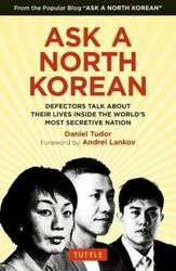 Ask A North Korean.Hardcover,By :Daniel Tudor