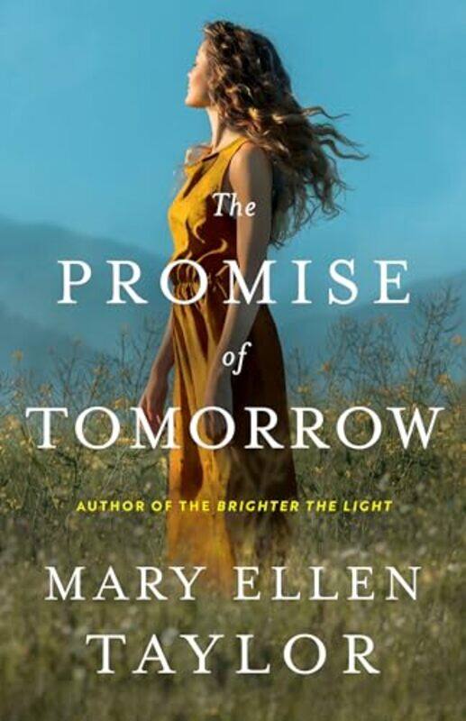 

The Promise of Tomorrow by Mary Ellen Taylor -Paperback