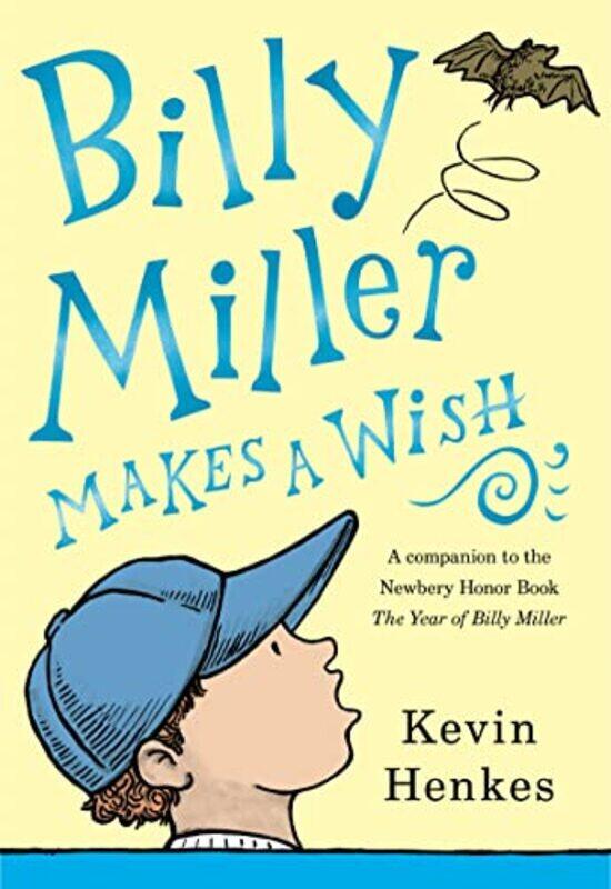 

Billy Miller Makes a Wish by Kevin HenkesKevin Henkes-Paperback