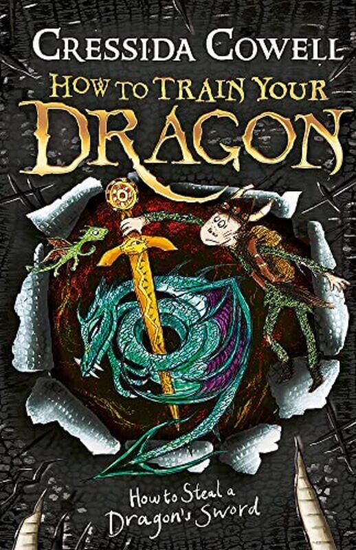 

How to Train Your Dragon: How to Steal a Dragon's Sword: Book 9,Paperback,by:Cressida Cowell