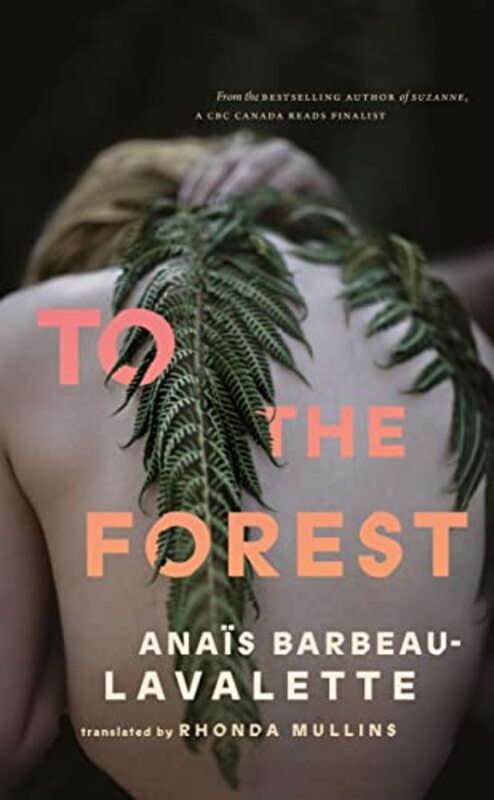 

To the Forest by Anas Barbeau-LavaletteRhonda Mullins-Paperback