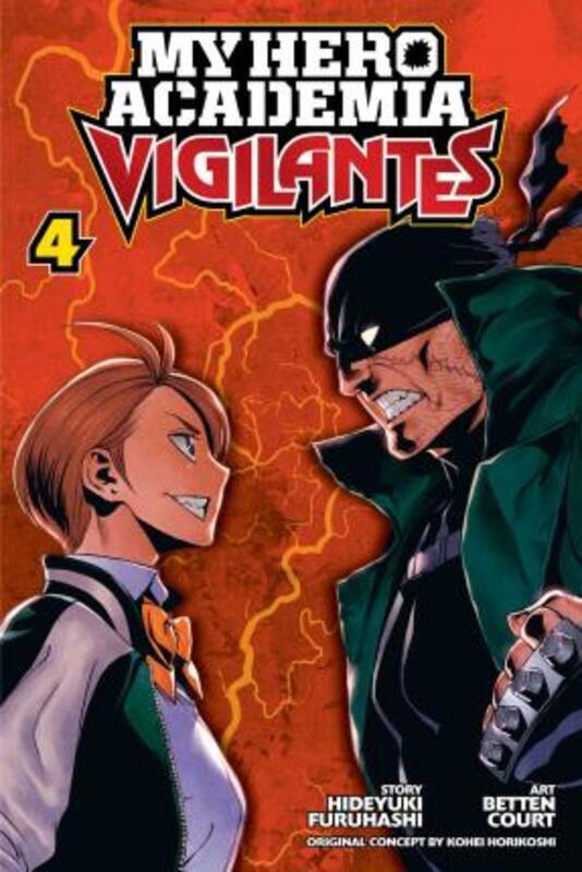 My Hero Academia: Vigilantes, Vol. 4,Paperback,By :Kohei Horikoshi