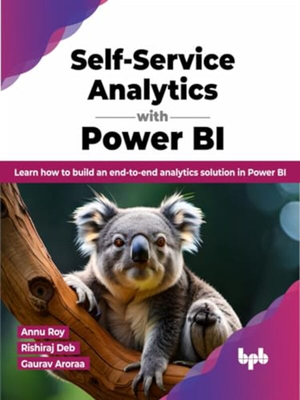 

SelfService Analytics with Power BI by Helen Tarrant-Paperback