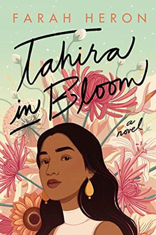 

Tahira in Bloom by Farah Heron-Paperback