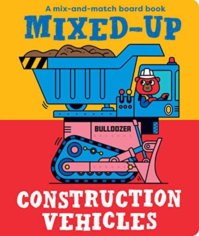 

MixedUp Construction Vehicles by Spencer Wilson-Hardcover
