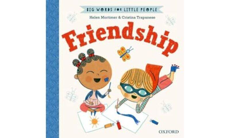 

Big Words for Little People Friendship by Christopher W American University Washington DC USA Totten-Hardcover