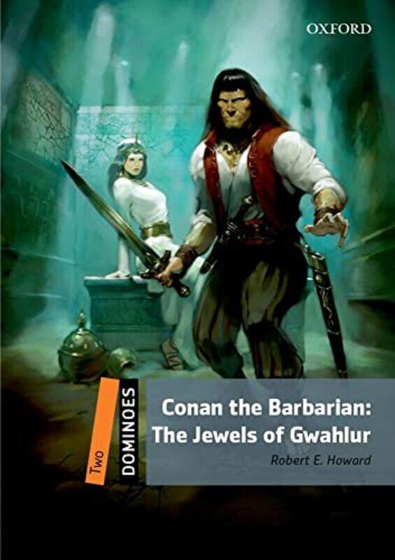 

Dominoes Two Conan the Barbarian The Jewels of Gwahlur by Becky Poulter JewsonRebecca Skinner-Paperback