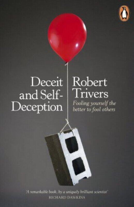 

Deceit and SelfDeception by Robert Trivers-Paperback