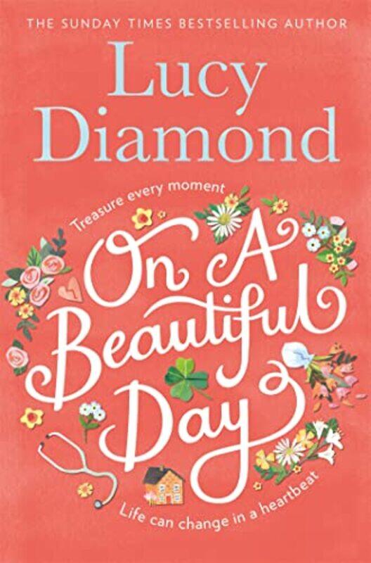 

On a Beautiful Day,Paperback,by:Lucy Diamond