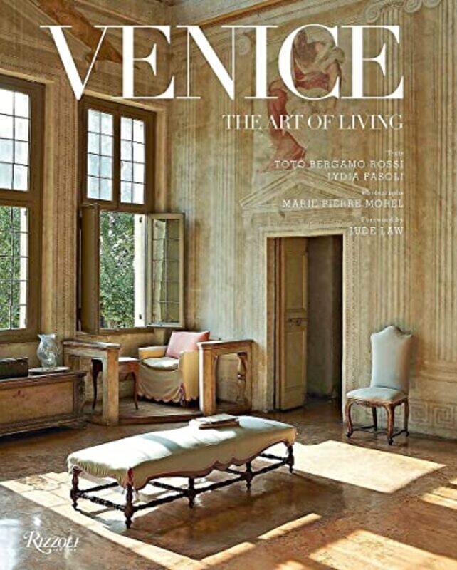 

Venice: The Art of Living , Paperback by Lydia Fasoli