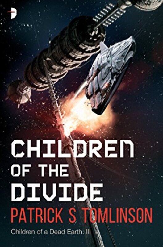 

Children Of The Divide by Patrick S Tomlinson-Paperback