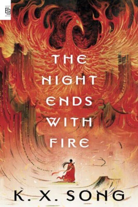 

The Night Ends with Fire by K X Song-Paperback