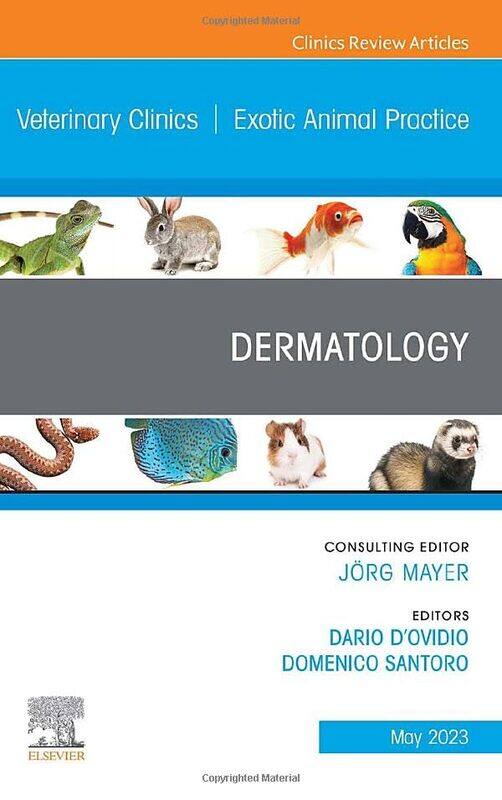 

Dermatology An Issue of Veterinary Clinics of North America Exotic Animal Practice by Tegen Senior Editor EvansTom Froese-Hardcover