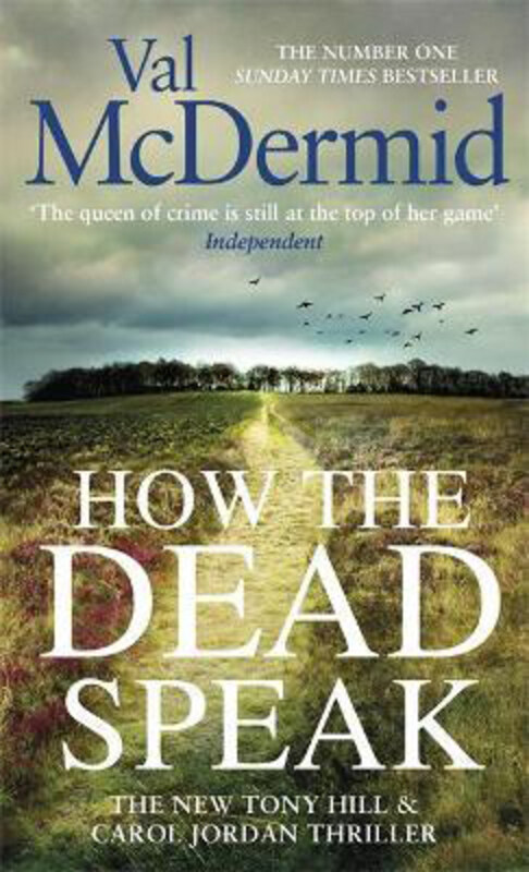 

How the Dead Speak, Paperback Book, By: Val McDermid