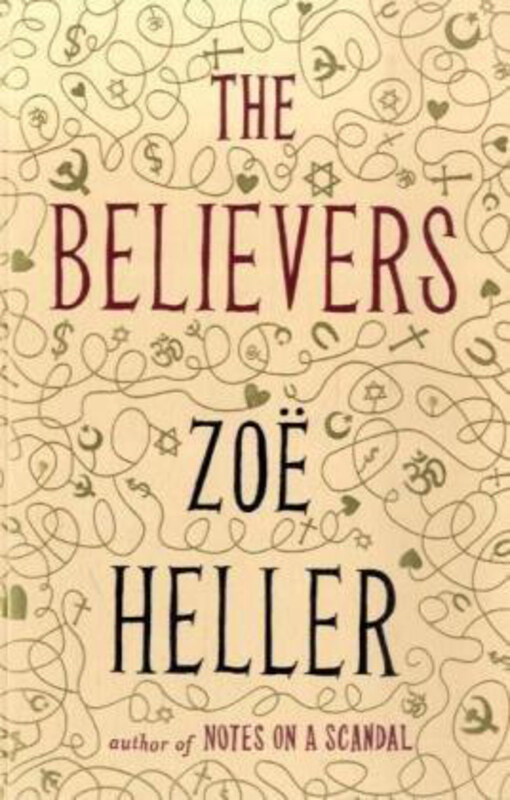 

The Believers, Paperback Book, By: Zoe Heller