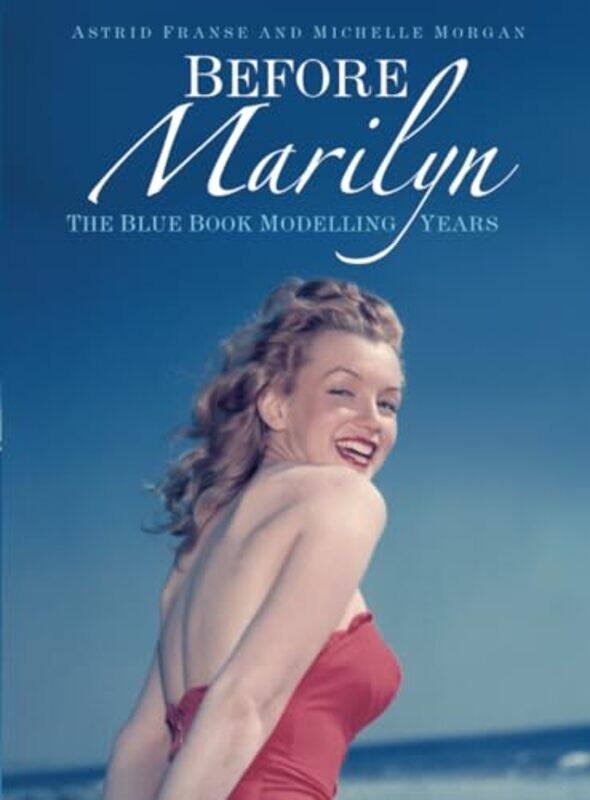 

Before Marilyn by David University College London Institute of Education UK Mitchell-Paperback