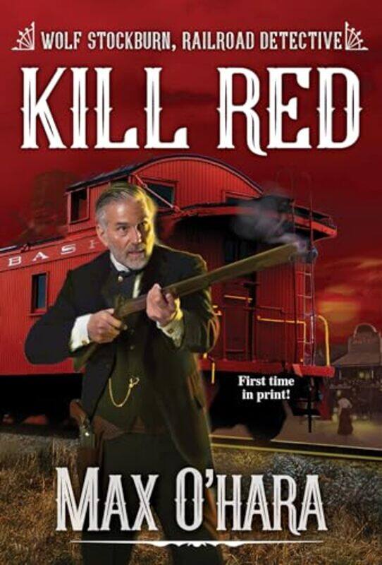 

Kill Red by Max OHara-Paperback