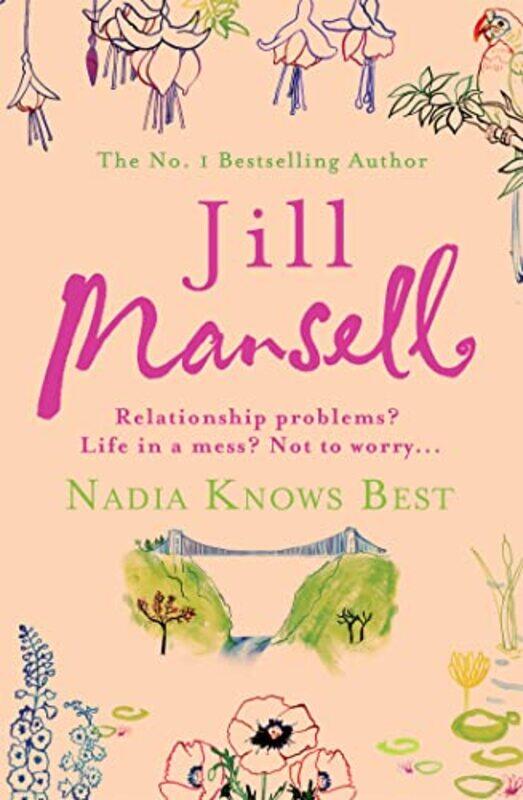

Nadia Knows Best by Jill Mansell-Paperback