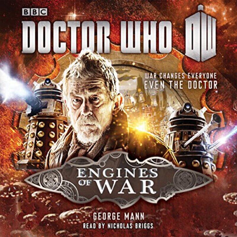 

Doctor Who Engines of War A War Doctor Novel by Mann, George - Briggs, Nicholas - Paperback