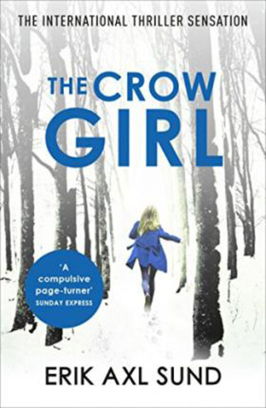 

The Crow Girl, Paperback Book, By: Erik Axl Sund