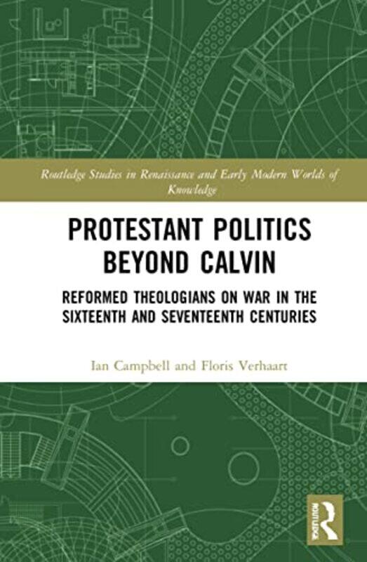 

Protestant Politics Beyond Calvin by Caroline Mills-Hardcover