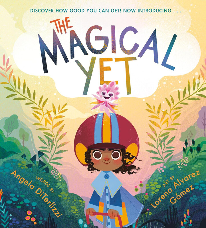 

The Magical Yet: 1, Hardcover Book, By: Angela Diterlizzi