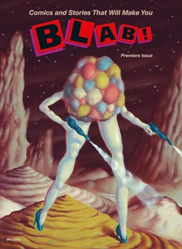 

Blab Volume 1 by Monte BeauchampRyan Heshka-Paperback