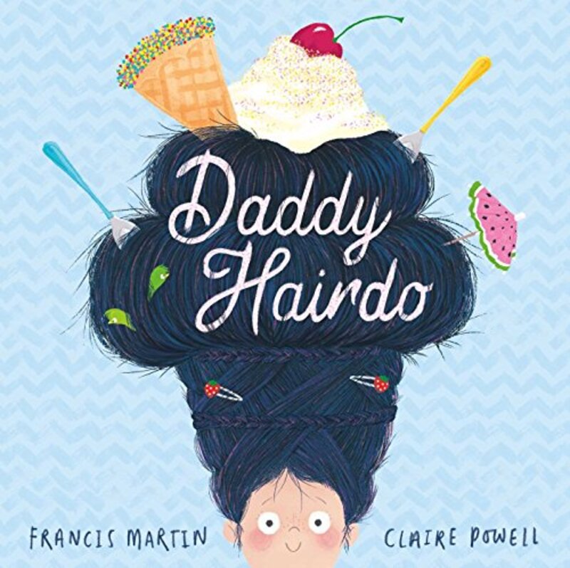 Daddy Hairdo by Francis MartinClaire Powell-Paperback