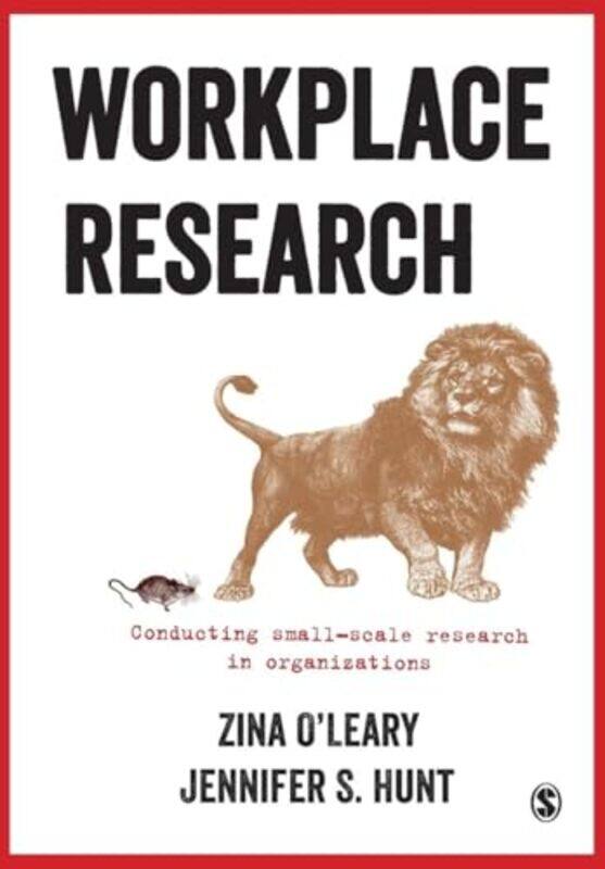 

Workplace Research by Zina OLearyJennifer S Hunt-Paperback