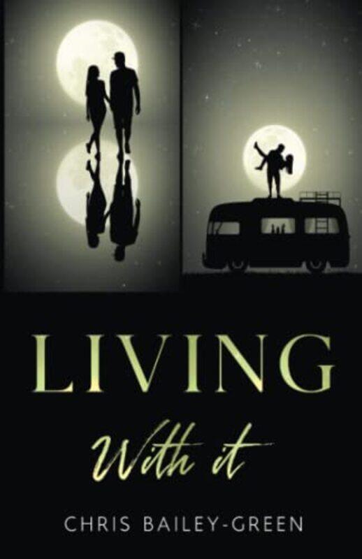 

Living With It by Chris Bailey-Green-Paperback